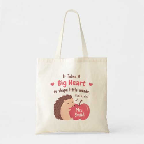 Cute Hedgehog and Apple Teacher Appreciation Quote Tote Bag