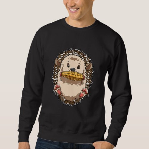 Cute Hedgehog Eating Corn Sweatshirt