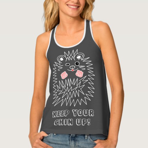 Cute Hedgehog Keep Your Chin Up Customizable Tank Top
