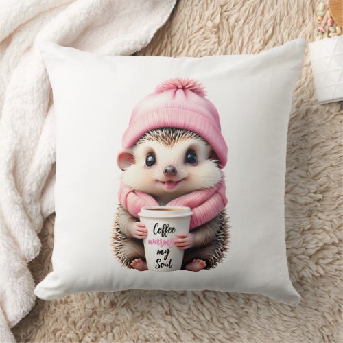 Cute Hedgehog Pink Hat Scarf Coffee Warms my Soul  Throw Pillow