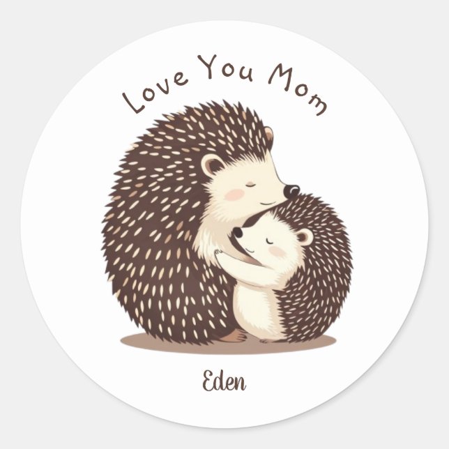 Cute Hedgehogs Mother's day custom  message  Classic Round Sticker (Front)