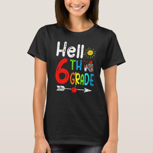 Cute Hello 6th Grade Back To School First Day Of S T_Shirt