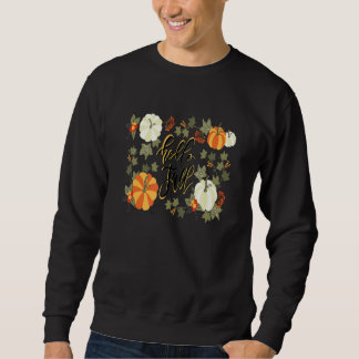 Cute Hello Fall Season Thanksgiving And Fall Color Sweatshirt