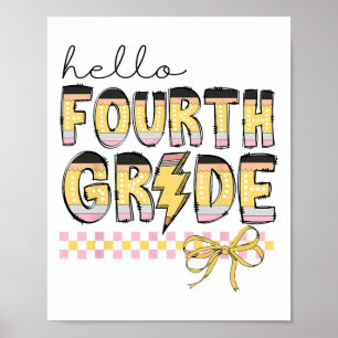 Cute Hello Fourth Grade Pencil Bow Back To School Poster