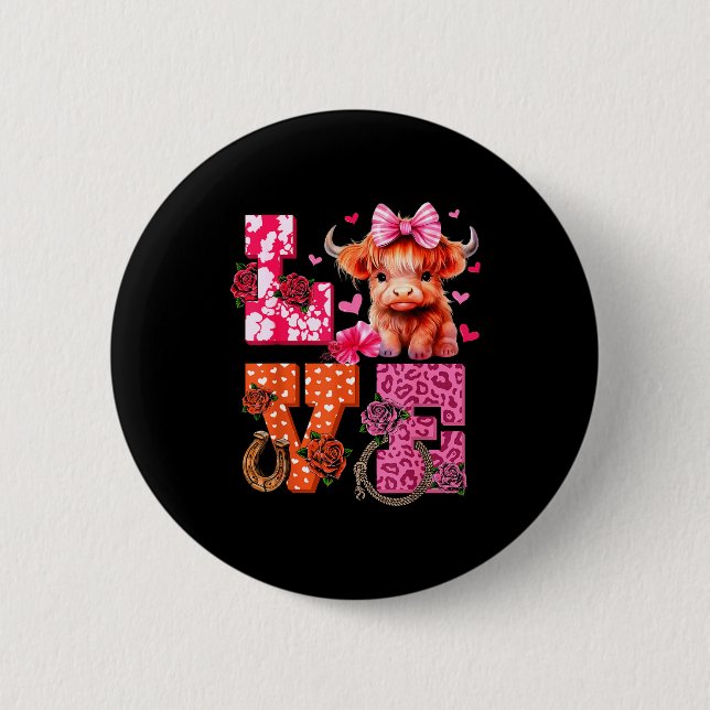 Cute Highland Cow And Nk Heart Valentines Day Love Button (Front)