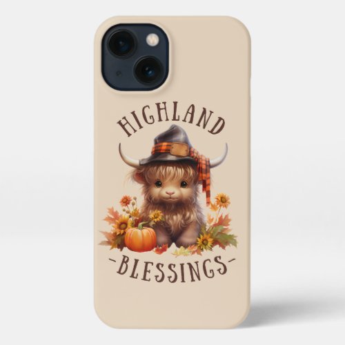 Cute Highland Cow Thanksgiving Blessings iPhone 13 Case