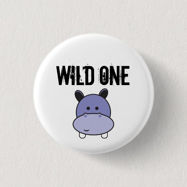 Cute hippo Wild one safari birthday party Button (Front)