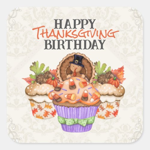 Cute Holiday Cupcakes Happy Thanksgiving Birthday Square Sticker