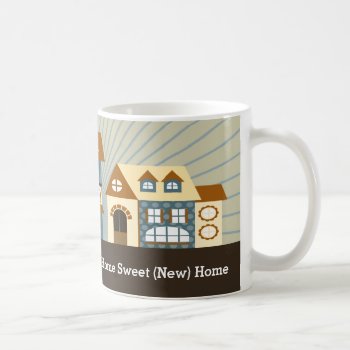 Cute Home Sweet (new) Home Housewarming Mug by adams_apple at Zazzle