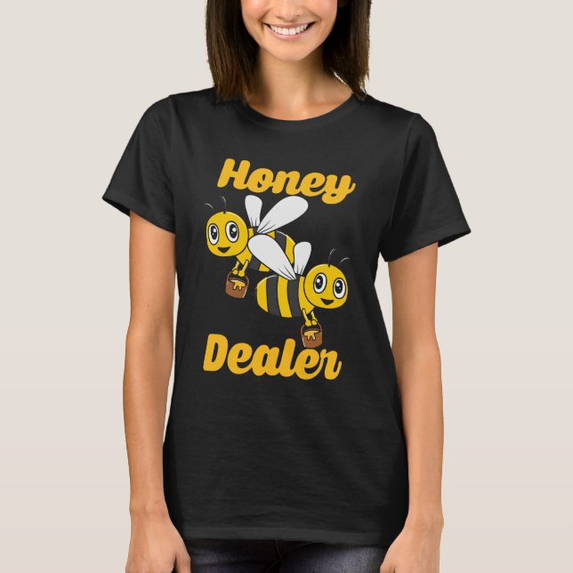 Cute Honey Dealer Workers Bees T-Shirt (Front)