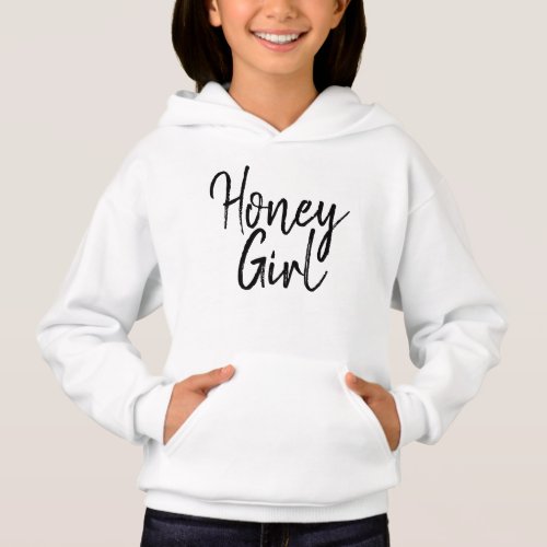Cute Honey Girl Typography Black  White Girly  Hoodie