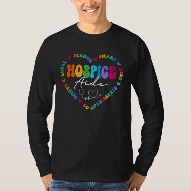 Cute Hospice Aide Nurse Appreciation Nursing T-Shirt (Front)