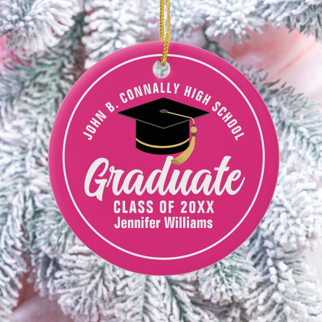 Cute Hot Pink Graduation Custom 2025 Graduate Ceramic Ornament (Creator Uploaded)