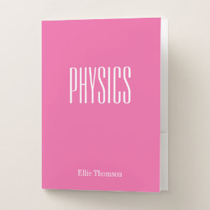 Cute Hot Pink Personalized School Subject Physics Pocket Folder