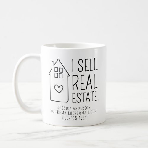 Cute House I Sell Real Estate Coffee Mug