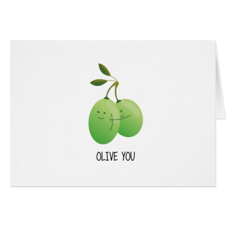 Cute Hugs & Love Card - Olive You!