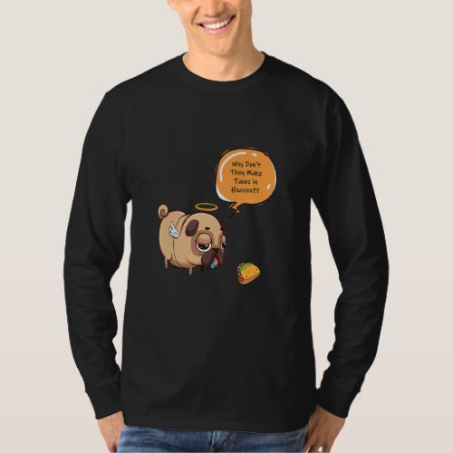 Cute Humorous Pug Taco  Cinco De Mayo Mexican Fies T_Shirt