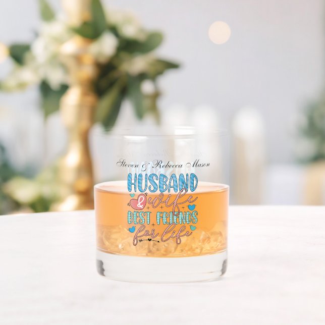 Cute Husband Wife best Friends life add names Whiskey Glass (Insitu (Wedding))