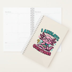 Cute I Axolotl Questions aztec nerd with glasses Planner