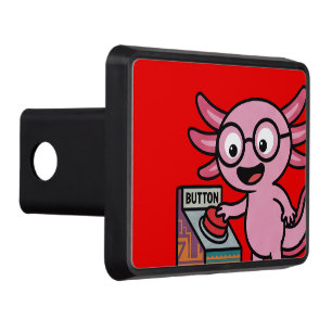 Cute I Axolotl Questions aztec Oh No red button Hitch Cover