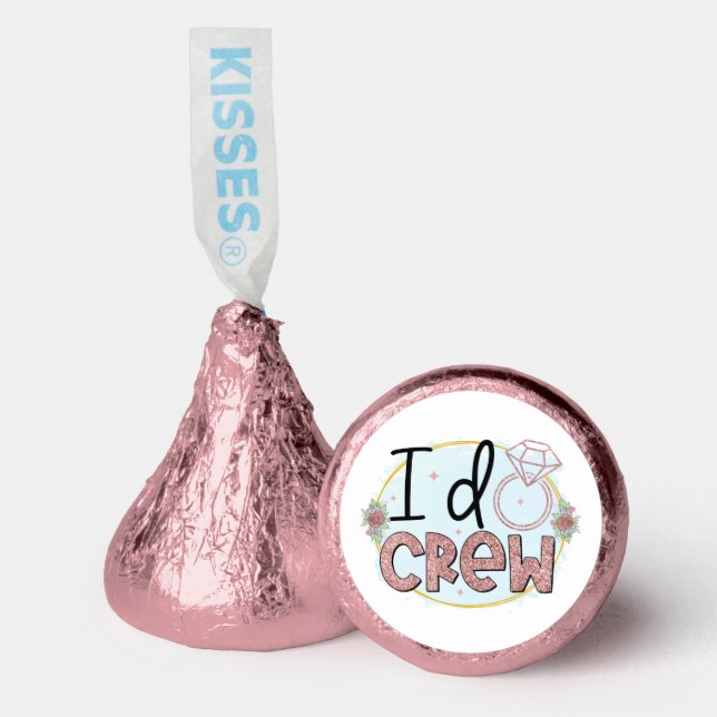 Cute I do crew Wedding word art  Hershey®'s Kisses® (Front)