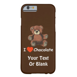 Cute I Heart (Love) Chocolate Teddy Bear Barely There iPhone 6 Case