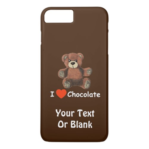 Cute I Heart Love Chocolate Teddy Bear iPhone 8 Plus7 Plus Case