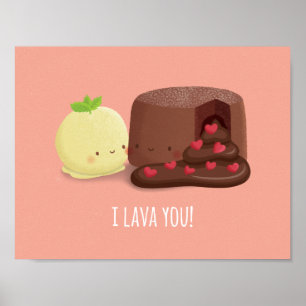 Cute I Lava You Food Funny Dessert Love Pun Poster