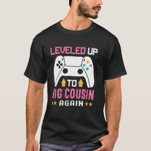 Cute I Leveled Up to Big Cousin Again Funny Gamer T-Shirt