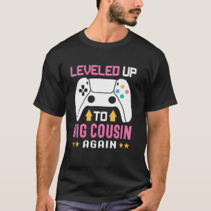 Cute I Leveled Up to Big Cousin Again Funny Gamer T-Shirt