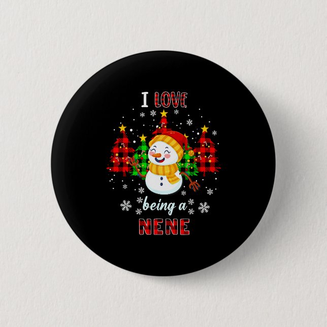 Cute I Love Being A Nene Snowman Christmas Valenti Button (Front)