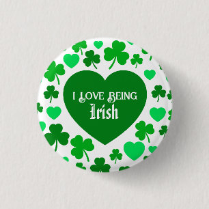 Cute I Love Being Irish Hearts and Shamrocks Green Button