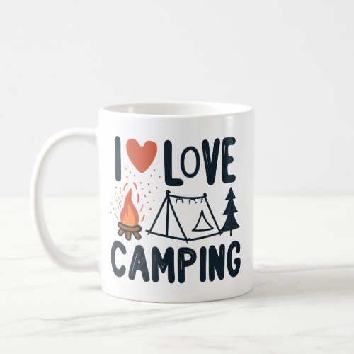 Cute I Love Camping Coffee Mug