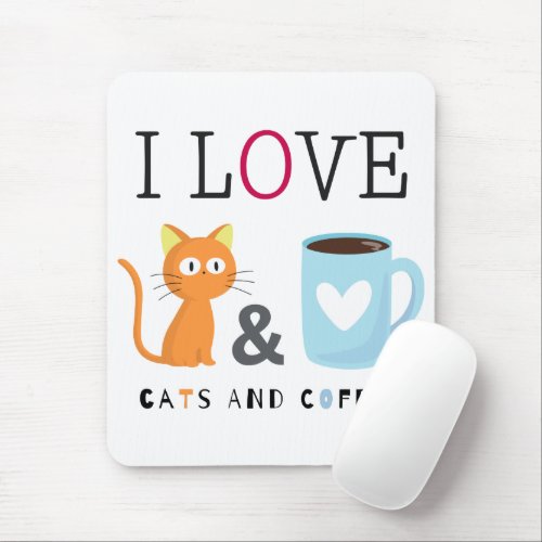  Cute I Love Cats and Coffee White Mouse Pad