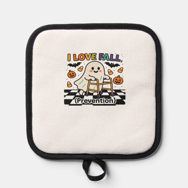 Cute I Love Fall Prevention Physical Therapy Ghost Pot Holder (Front)
