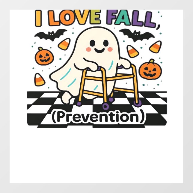 Cute I Love Fall Prevention Physical Therapy Ghost Wall Decal (Front)