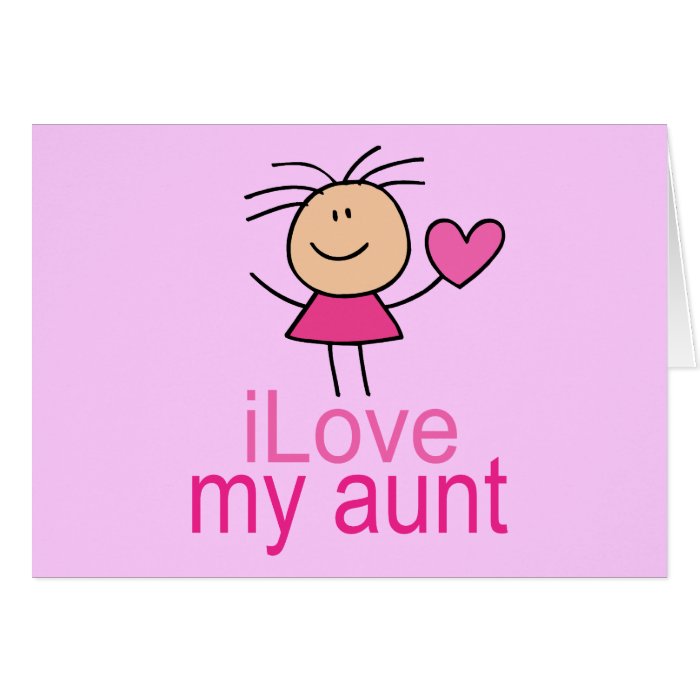 Cute I Love my Aunt T shirt Card