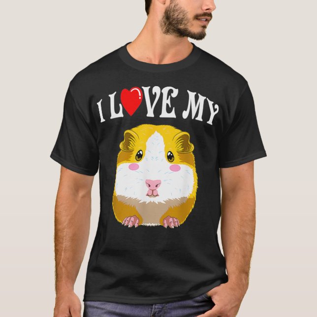 Cute I Love My Guinea Pig _1  T-Shirt (Front)