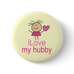 Cute I Love my Hubby T-shirt Pinback Button