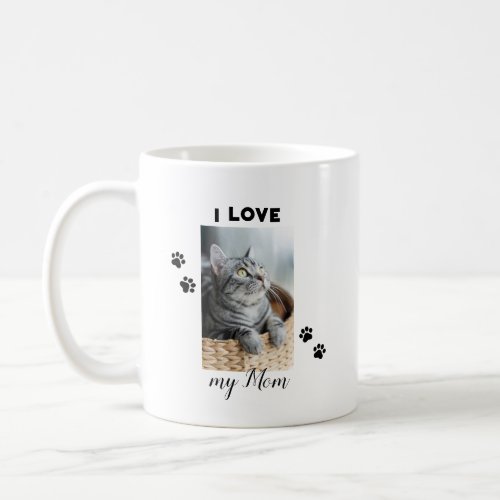 Cute I love my Mom Cat Mom Coffee Mug