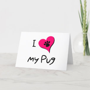 Cute I Love My Pug Paw Print Pink Heart Valentine Holiday Card