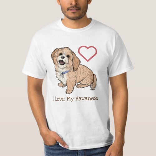 Cute I Love My Tan  White Havanese Dog Lovers T_Shirt