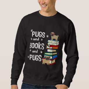 Cute I Love Pugs and Books Classic T-Shirt 554 Sweatshirt