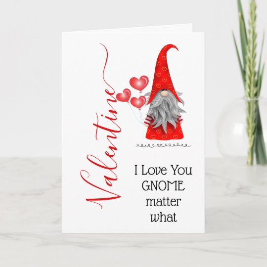 Download Cute I Love You Gnome Matter What Valentines Day Card ...