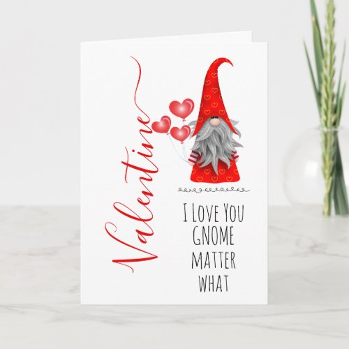 Cute I Love You Gnome Matter What Valentines Day Card