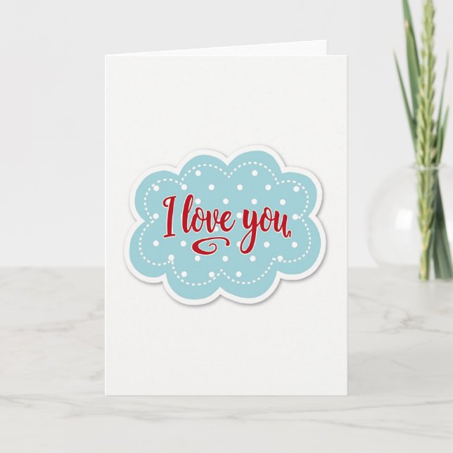 Cute I Love You Greeting Card (Front)