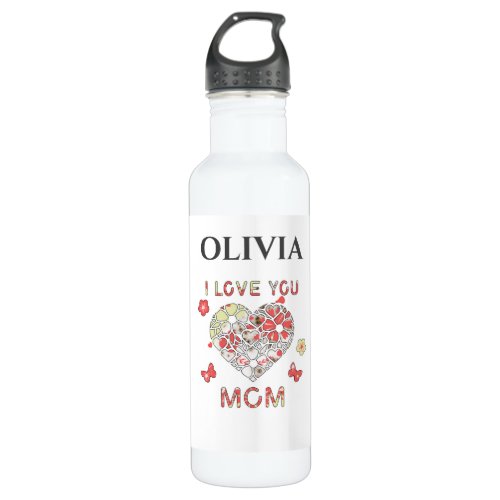 Cute I Love You Mom Mothers Day Gift Stainless Steel Water Bottle