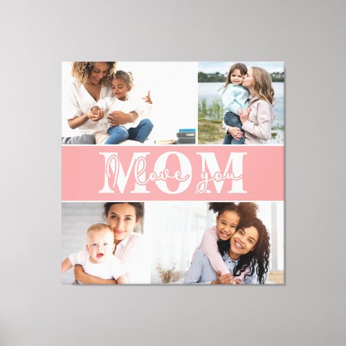 Cute I LOVE YOU MOM Mothers Day Photo Canvas Print