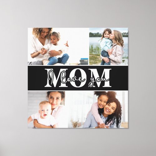 Cute I LOVE YOU MOM Mothers Day Photo Canvas Print