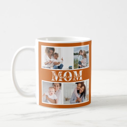 Cute I LOVE YOU MOM Mothers Day Photo Coffee Mug